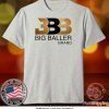 BBB Big Baller Brand Tee Shirt