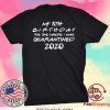 Birthday quarantine shirt, Social Distancing Birthday Gift social distancing Tee Shirts