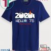 Born in 1945 Birthday Gift Idea 2020 Hello 75 Toilet Paper Birthday Cake Quarantined Social Distancing Classic Tee Shirts