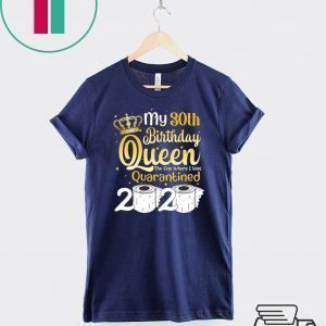 Born in 1950 My 70th Birthday Queen The One Where I was Quarantined Birthday 2020 Tee Shirts