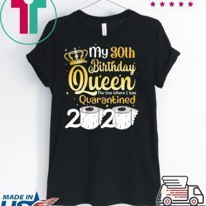 Born in 1950 My 70th Birthday Queen The One Where I was Quarantined Birthday 2020 Tee Shirts