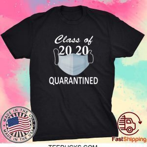 Class of 2020 Quarantined Mask Tee Shirt