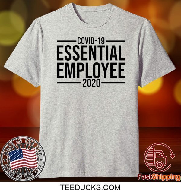 Coovid Corona Essential Employee 2020 Tee Shirts