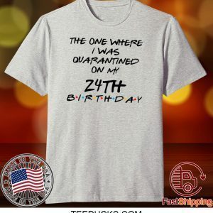 Custom Birthday Quarantine Shirt Personalized Birthday Social Distancing Tee Shirts