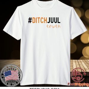 Ditch Juul Truth Tee Shirt