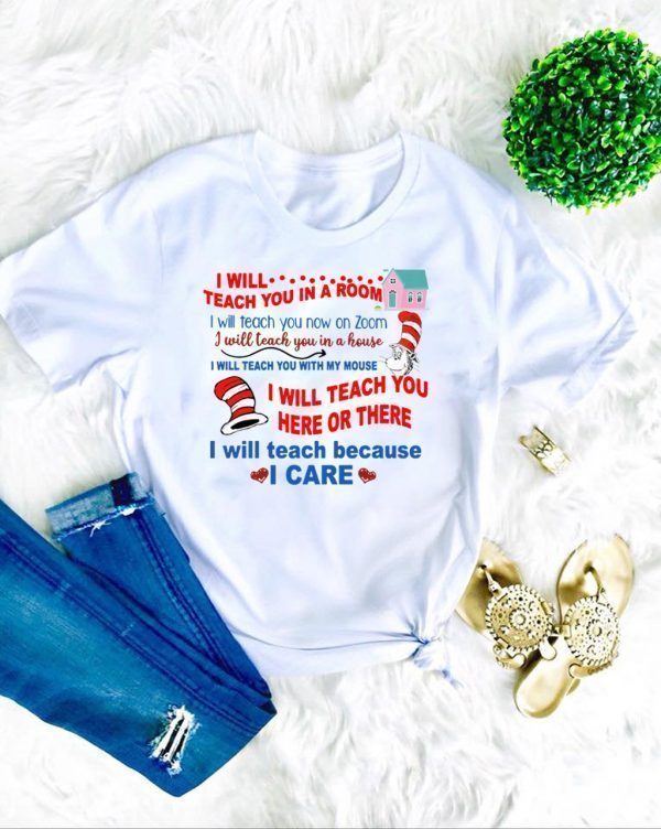 Dr Seuss I will teach you in a room Official TShirt