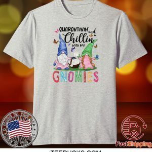 Gnomies Quarantine Tee Shirts