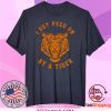 I Got Peed On by Tiger Joe Exotic Tee Shirts