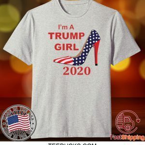 I’m A Trump Girl 2020 Shoe Tee Shirts