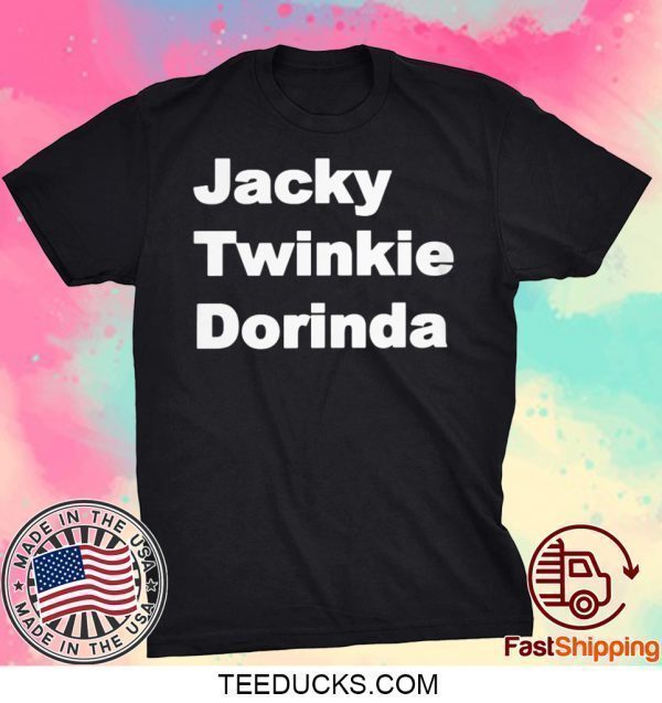 Jacky Twinkie Dorinda Tee Shirts