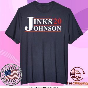 Jinks Johnson 2020 Tee Shirts