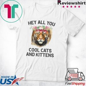 Joe Exotic Tiger Hey all you cool cats and kittens Men's T-Shirt