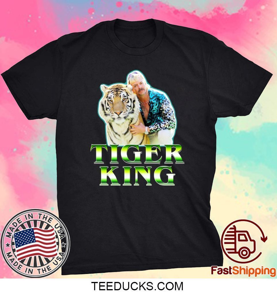 tiger king tee shirt
