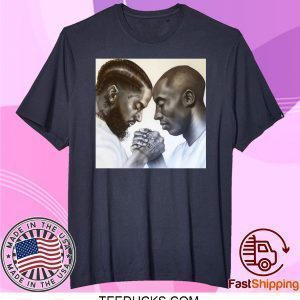 Kobe Bryant And Nipsey Hussle Tee Shirts