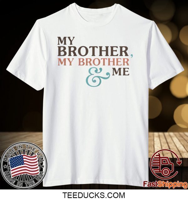 Mbmbam My Brother My Brother And Me Tee Shirts