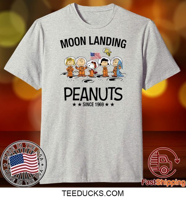 Moon landing Peanuts since 1969 Tee Shirts