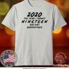 Nineteen and Quarantined - Quarantine Birthday Tee Shirts
