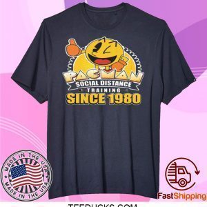 PACMAN SOCIAL DISTANCE TRAINING SINCE 1980 TEE SHIRTS