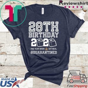 28th Birthday Quarantined T-Shirt