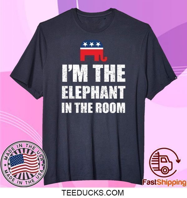 Republican I’m The Elephant In The Room T-Shirt