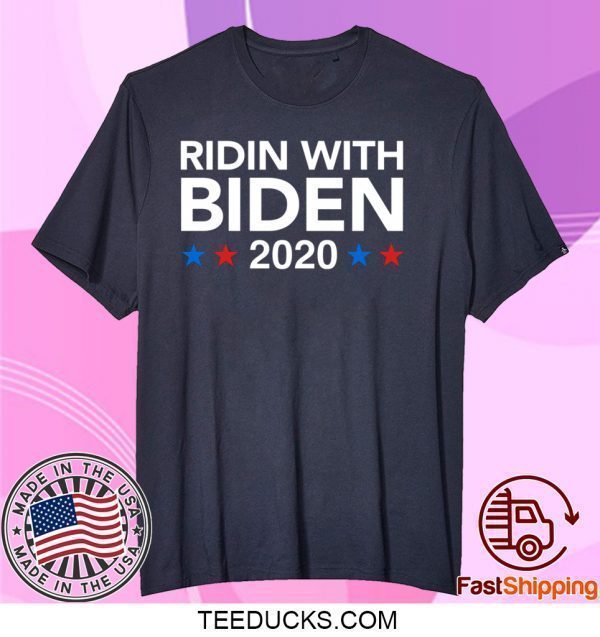 Ridin With Biden Tee Shirts