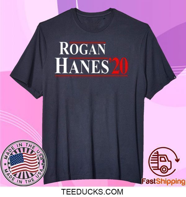 Rogan Hanes 2020 Tee Shirts