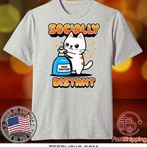 SOCIALLY DISTANT TEE SHIRTS