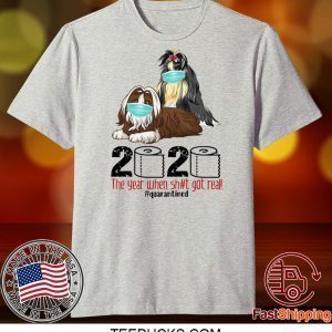 Shih Tzu Quarantined 2020 Tee Shirts