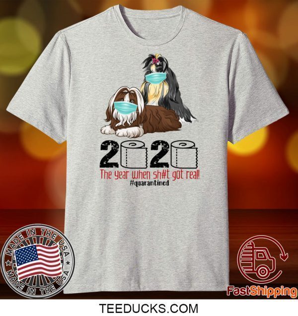 Shih Tzu Quarantined 2020 Tee Shirts