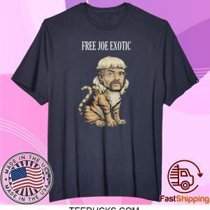 TIGER KING FREE JOE EXOTIC TEE SHIRT