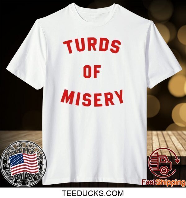 Turds of Misery Band Tee Shirts