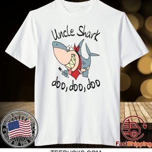 UNCLE SHARK DOO DOO DOO TEE SHIRTS