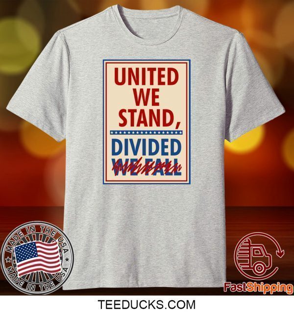 United We Stand the Late Show Stephen Colbert Tee Shirts