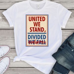 United We Stand the Late Show Stephen Colbert Shirt - Colbertlateshow Com Tee Shirts