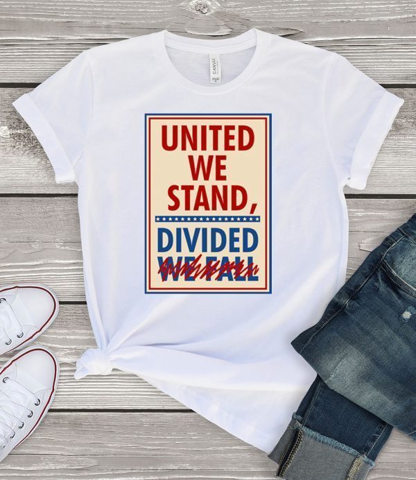 United We Stand the Late Show Stephen Colbert Shirt - Colbertlateshow Com Tee Shirts