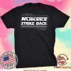 VIRUS WAR THE NURSES STRIKE BACK SHIRT STAR WARS TEE SHIRTS