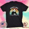 Panda Back Off I’m On Self Quarantine Vintage T-Shirt
