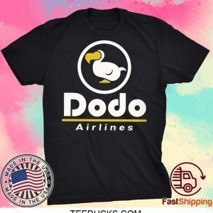dodo airlines 2020 Tee Shirts