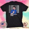 its fine im fine everything is fine Tee Shirt