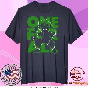 one for all Tee Shirts