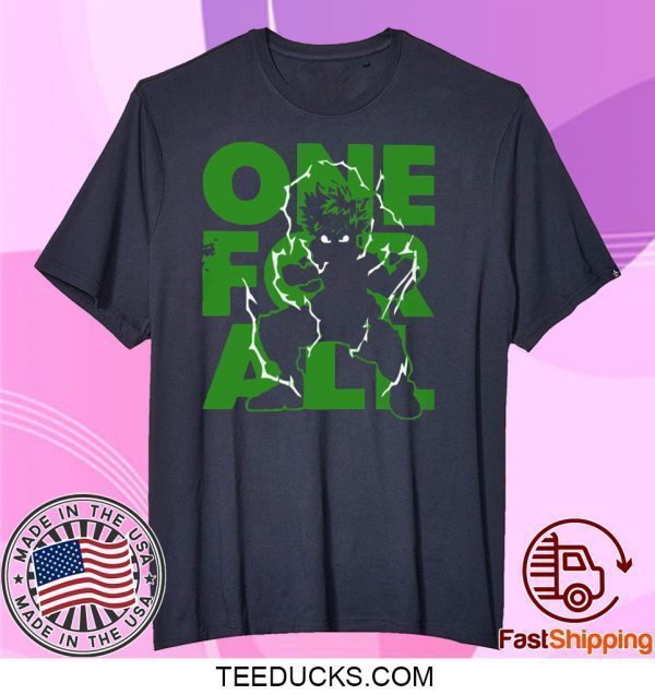 one for all Tee Shirts