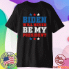 Anti Joe Biden Biden Not My President T-Shirt