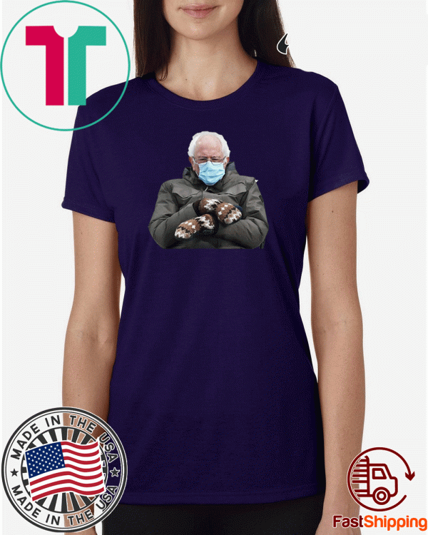 Bernie Mittens Meme Bernie Sanders Cold Inauguration Funny T-Shirt