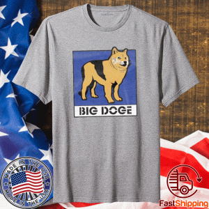 Big Doge Shirt