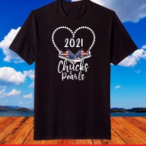 Chucks And Pearls Tee 2021 US T-Shirt