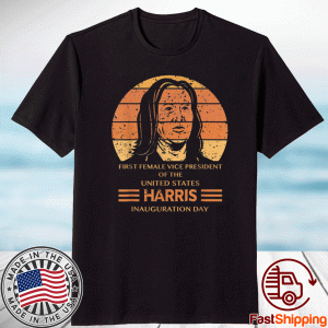 Kamala Harris Inauguration Day First Female Vice President Shirt