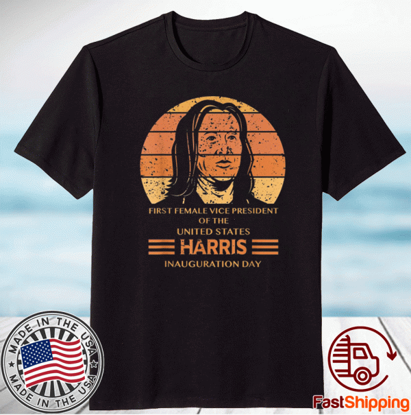 Kamala Harris Inauguration Day First Female Vice President Shirt