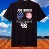 Joe Biden President 46 Sunglasses Patriotic American Flag T-Shirt