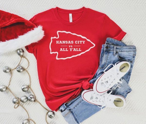 Kansas City Chiefs,kansas city vs all yall T-Shirt