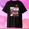 Tampa Bay Buccaneers roses are red violets are blue the colts suck T-Shirt